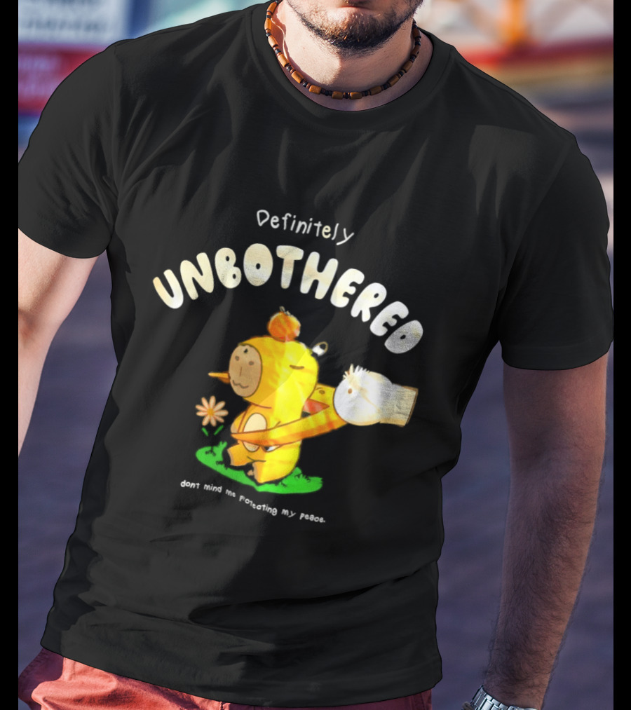 Capybara Definitely Unbothered Don't Mind Me Protecting My Peace T-Shirt