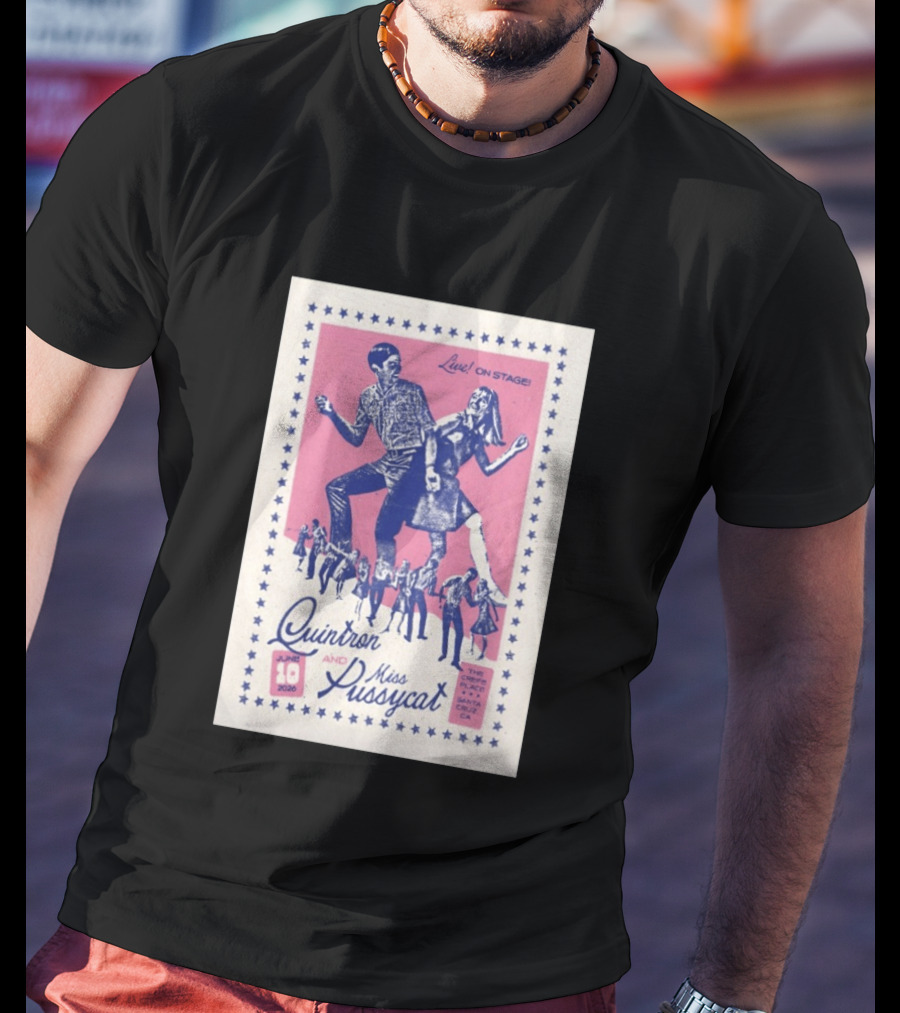 Quintron And Miss Pussycat Live On Stage June 10 2026 Santa Cruz CA Tour T-Shirt