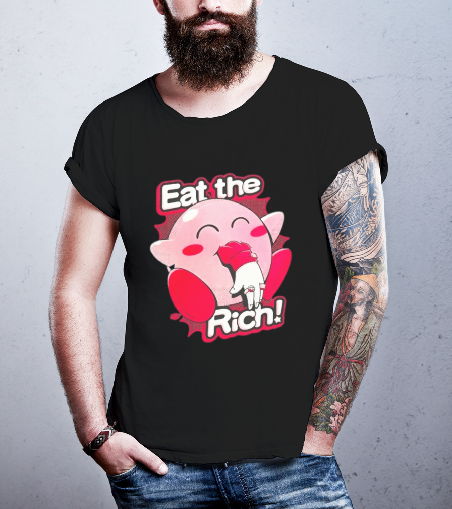 Kirby Eat The Rich Meme Video Game Character Trend T-Shirt