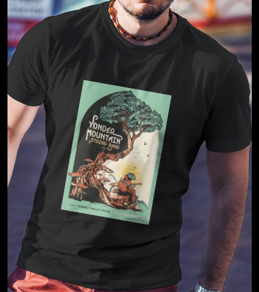 Yonder Mountain String Band Live At Friendly Valley Tavern Peoria IL May 24 2026 T-Shirt