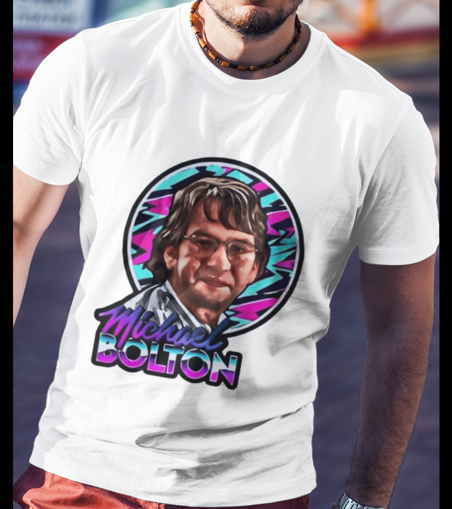 Michael Bolton 80s Aesthetic Office Humor T-Shirt