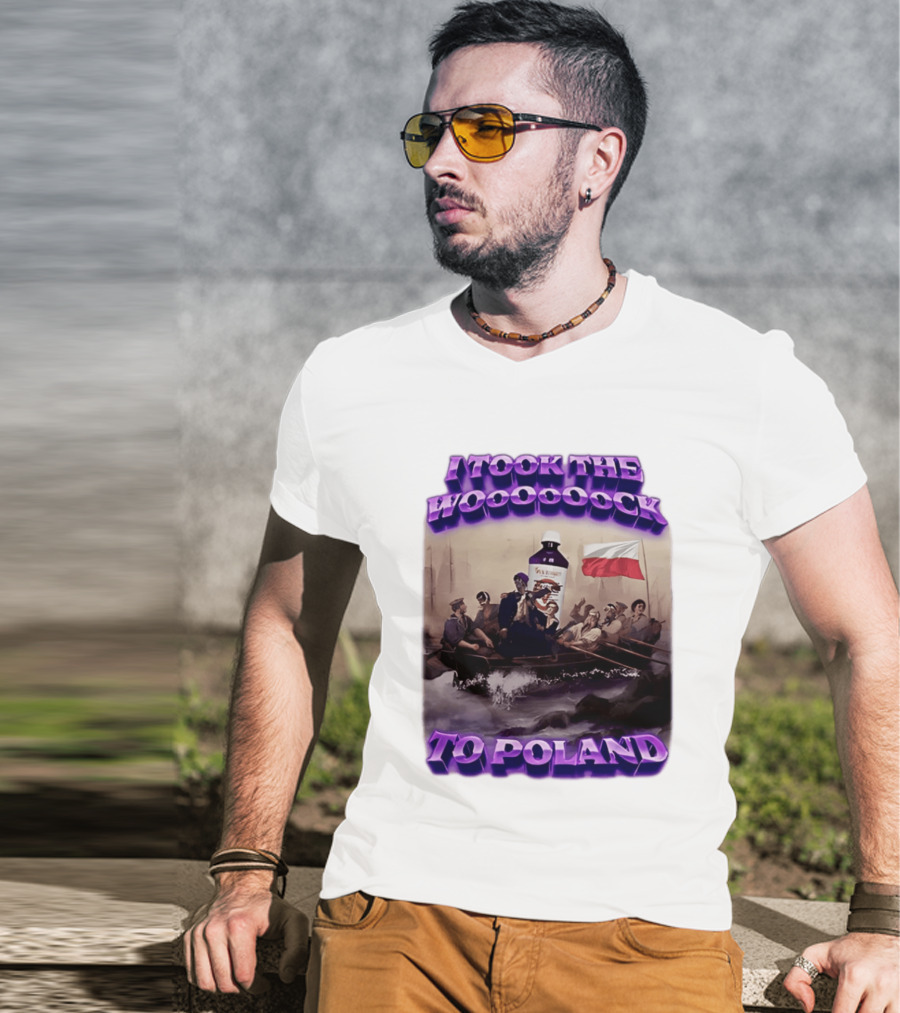 I Took The Wock To Poland Bold Letters Polish Flag Boat Scene T-Shirt