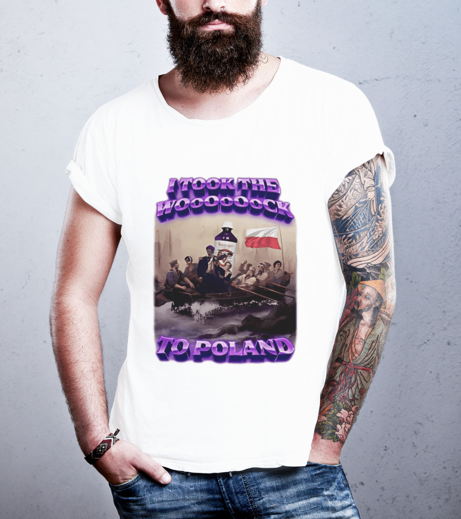 I Took The Wock To Poland Bold Letters Polish Flag Boat Scene T-Shirt