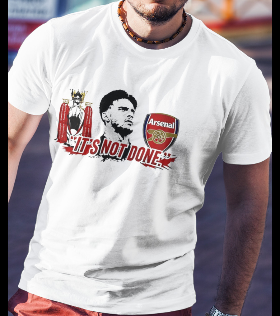 It's Not Done Declan Rice Arsenal Premier League Champion T-Shirt