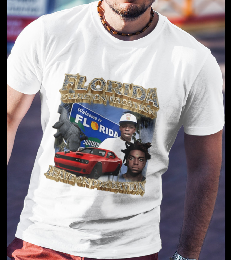 Florida Come On Vacation Leave On Probation Welcome Sign Alligator Red Car T-Shirt