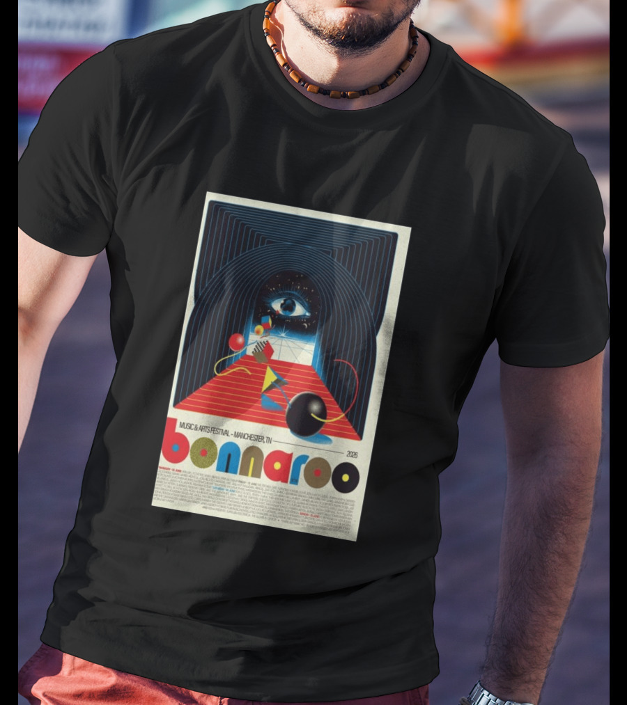 Bonnaroo Music & Arts Festival 2026 Manchester TN June 11 14 Retro Eye T-Shirt
