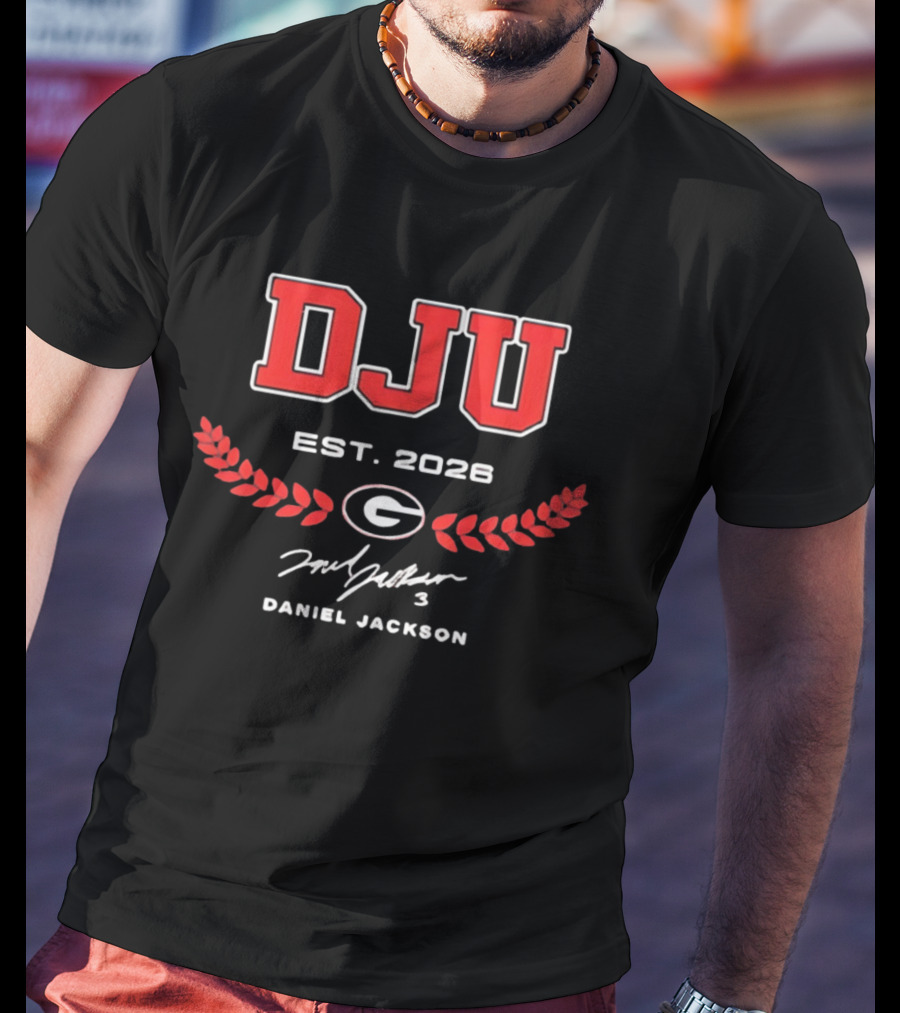 DJU Daniel Jackson University Of Georgia EST 2026 T-Shirt