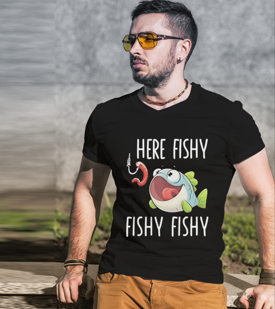 Here Fishy Fishy Cartoon Fish With Worm On Hook T-Shirt