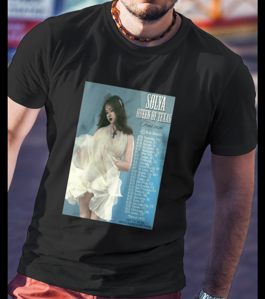 Solya Queen Of Texas Tour 2026 With Special Guest Tele Novella T-Shirt