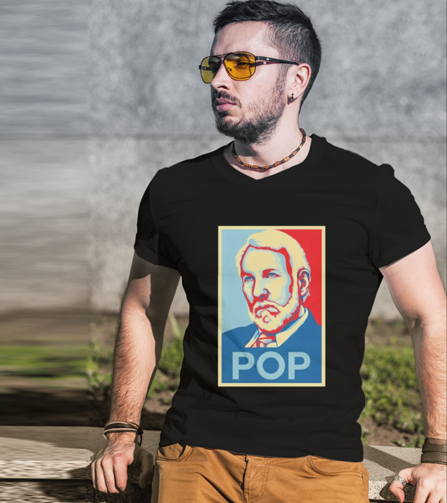 POP Gregg Popovich San Antonio Spurs Hope T-Shirt