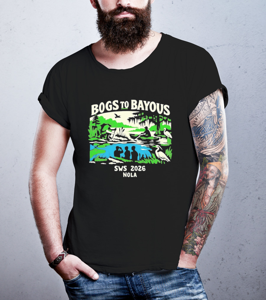 Bogs To Bayous SWS 2026 NOLA Wetland Research Expedition T-Shirt