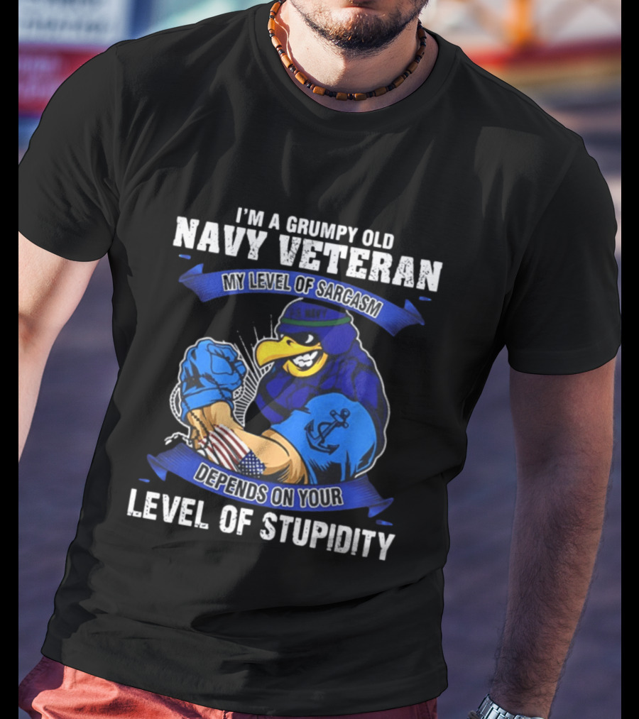 Grumpy Old Navy Veteran Sarcasm Stupidity Level Patriotic Eagle T-Shirt