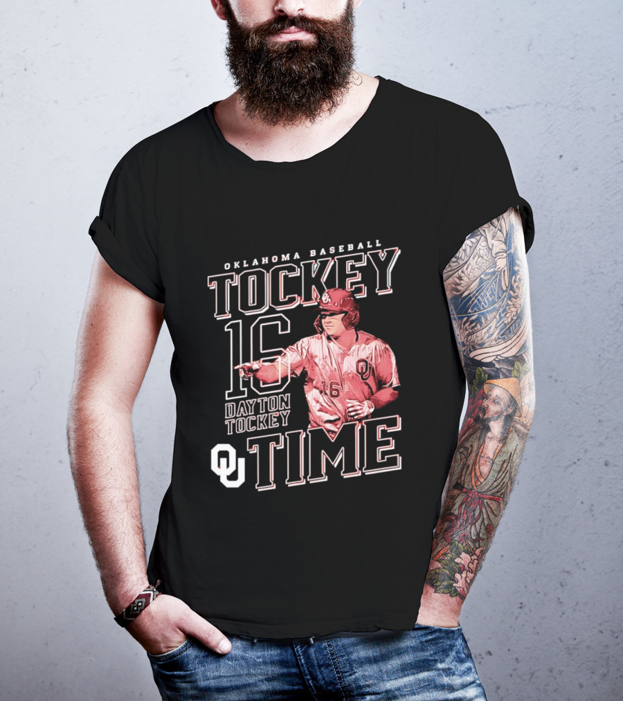 Oklahoma Baseball Tockey Time Number 16 Dayton Tockey T-Shirt