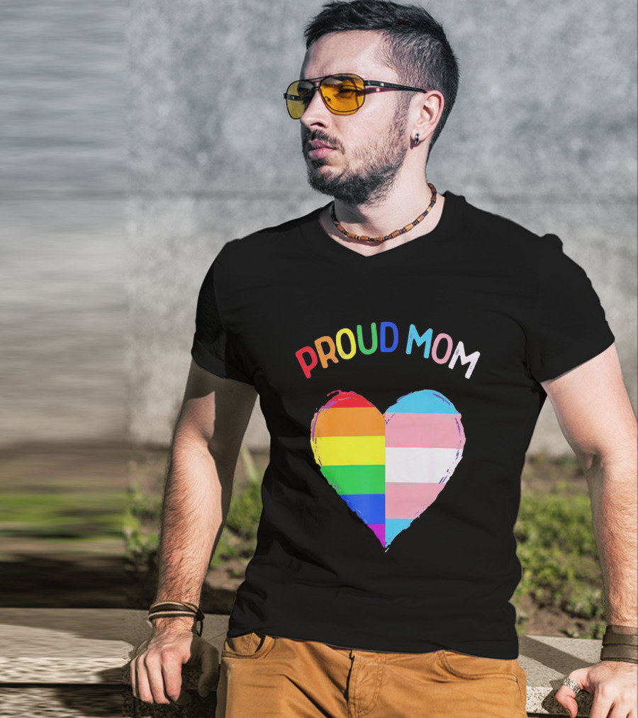 Proud Mom LGBTQ+ Transgender Heart Rainbow T-Shirt