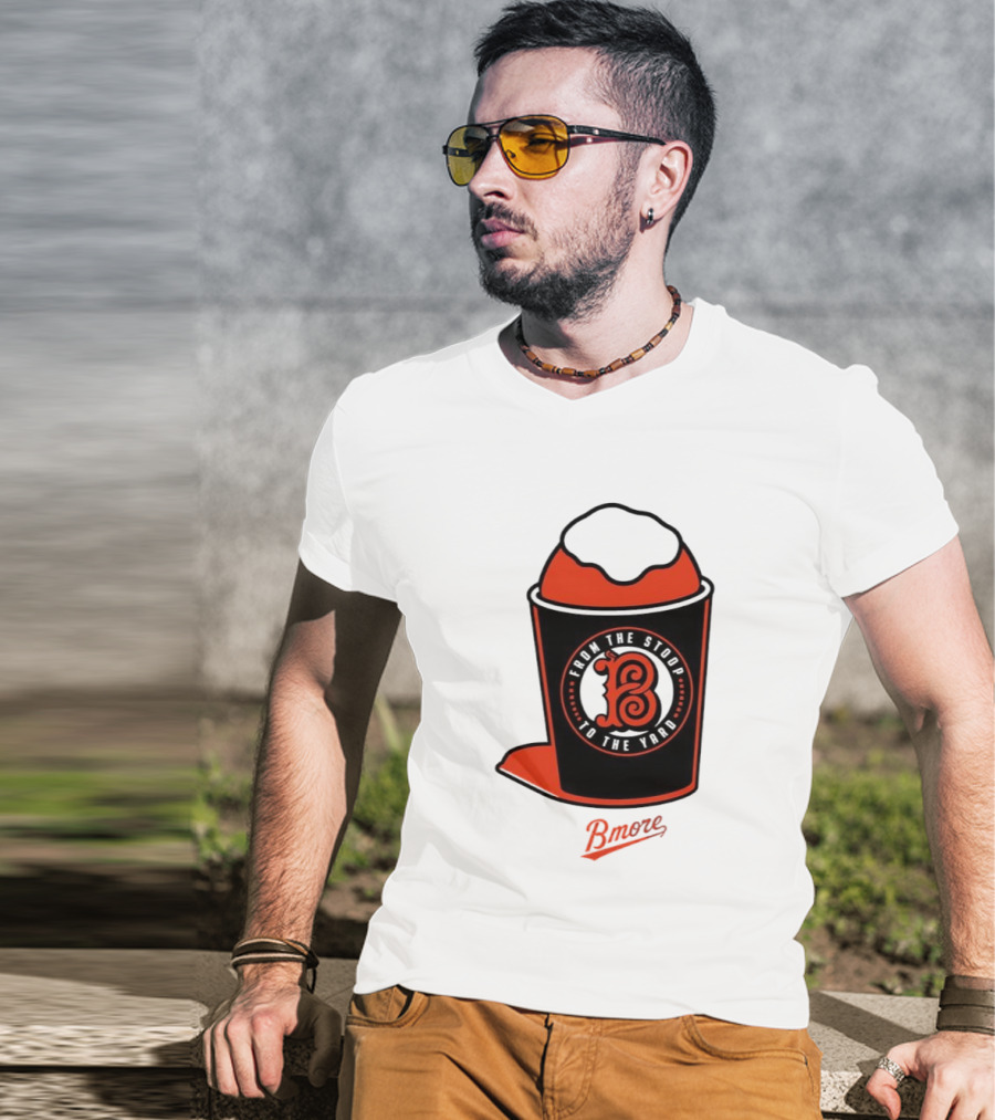 Baltimore Orioles From The Stoop To The Yard Bmore SnoCone T-Shirt