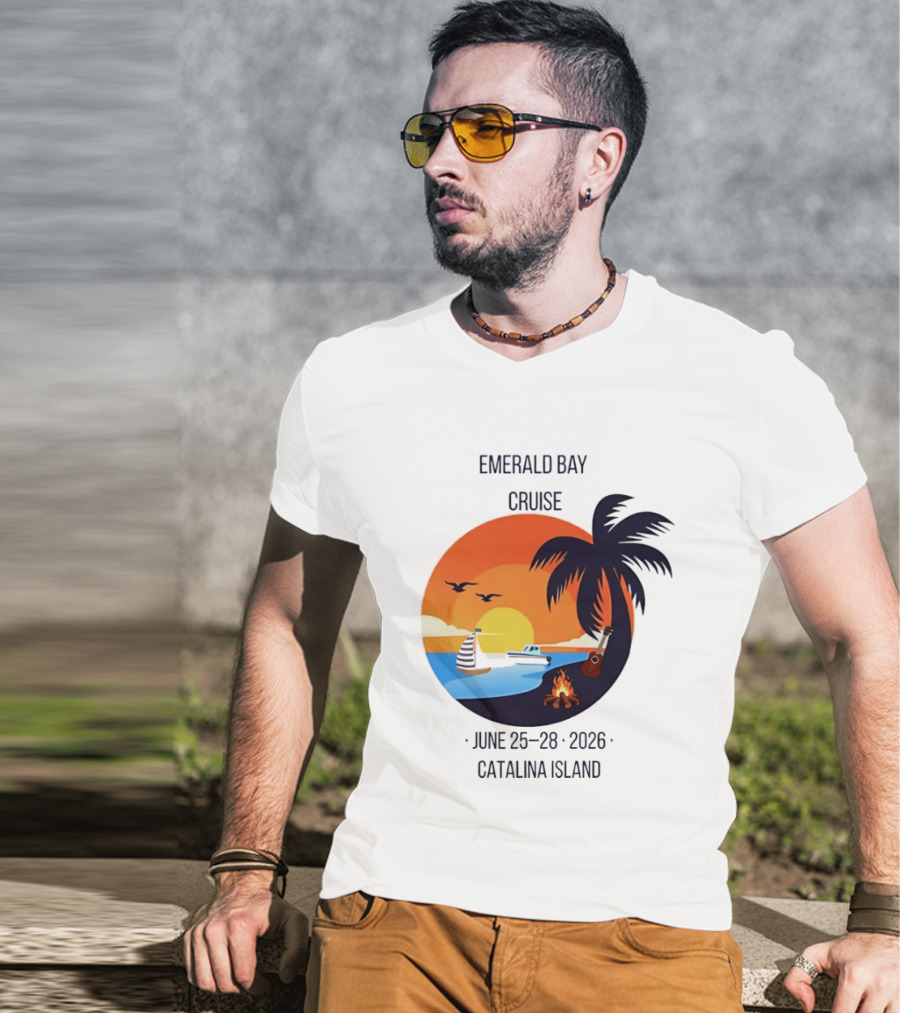 Emerald Bay Cruise June 25 28 2026 Catalina Island Sunset Palm Tree Boat Bonfire T-Shirt