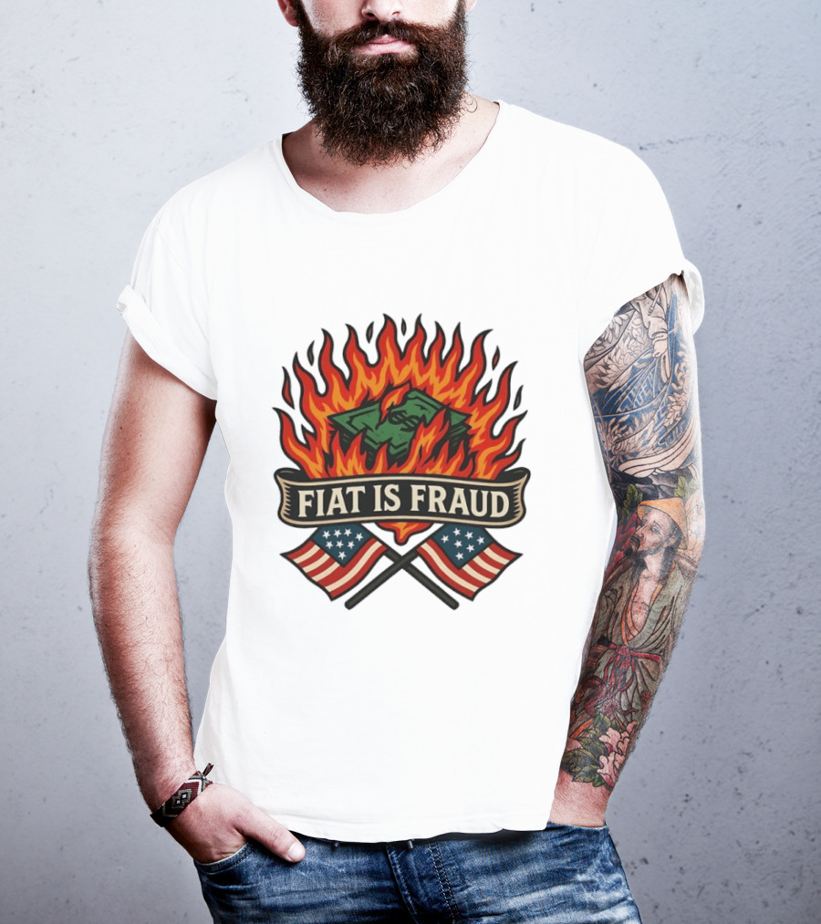 Fiat Is Fraud Money Burning Flames With United States Flags T-Shirt