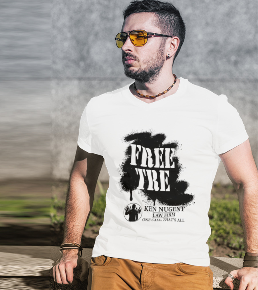 Free Tre Ken Nugent One Call That's All T-Shirt