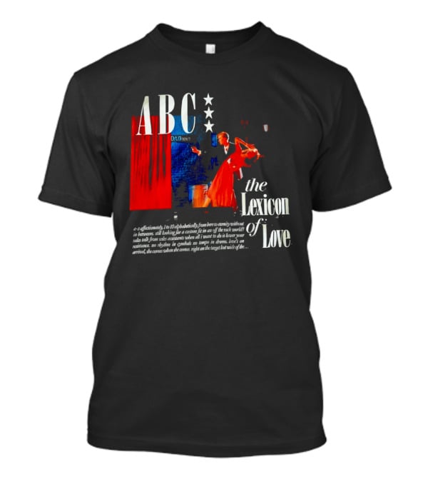 ABC The Lexicon Of Love A Z Affectionately Alphabetically T-Shirt