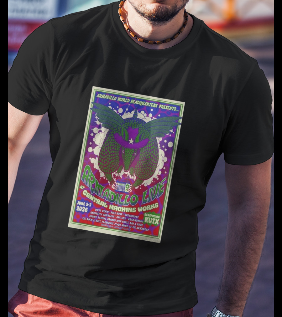 Armadillo World Headquarters Presents Armadillo Live At Central Machine Works June 5 7 2026 Benefiting KUTX T-Shirt
