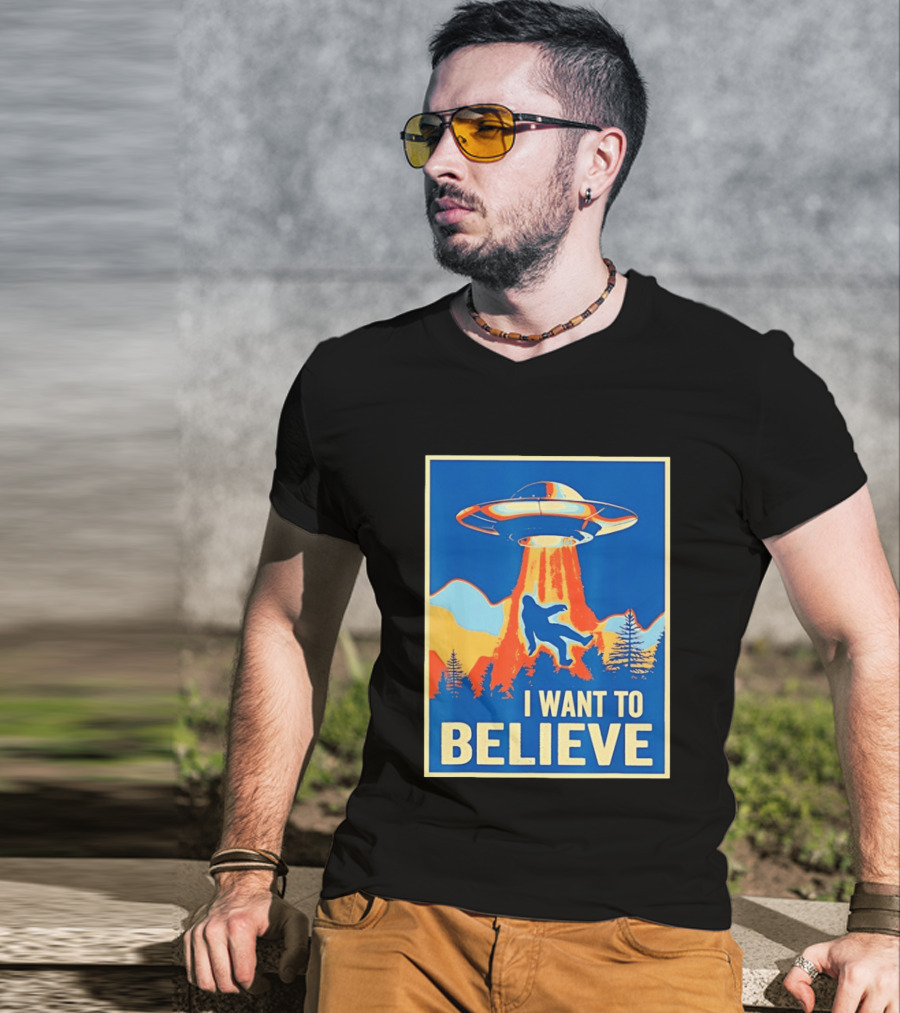 Bigfoot UFO I Want To Believe Sci Fi Television Show T-Shirt