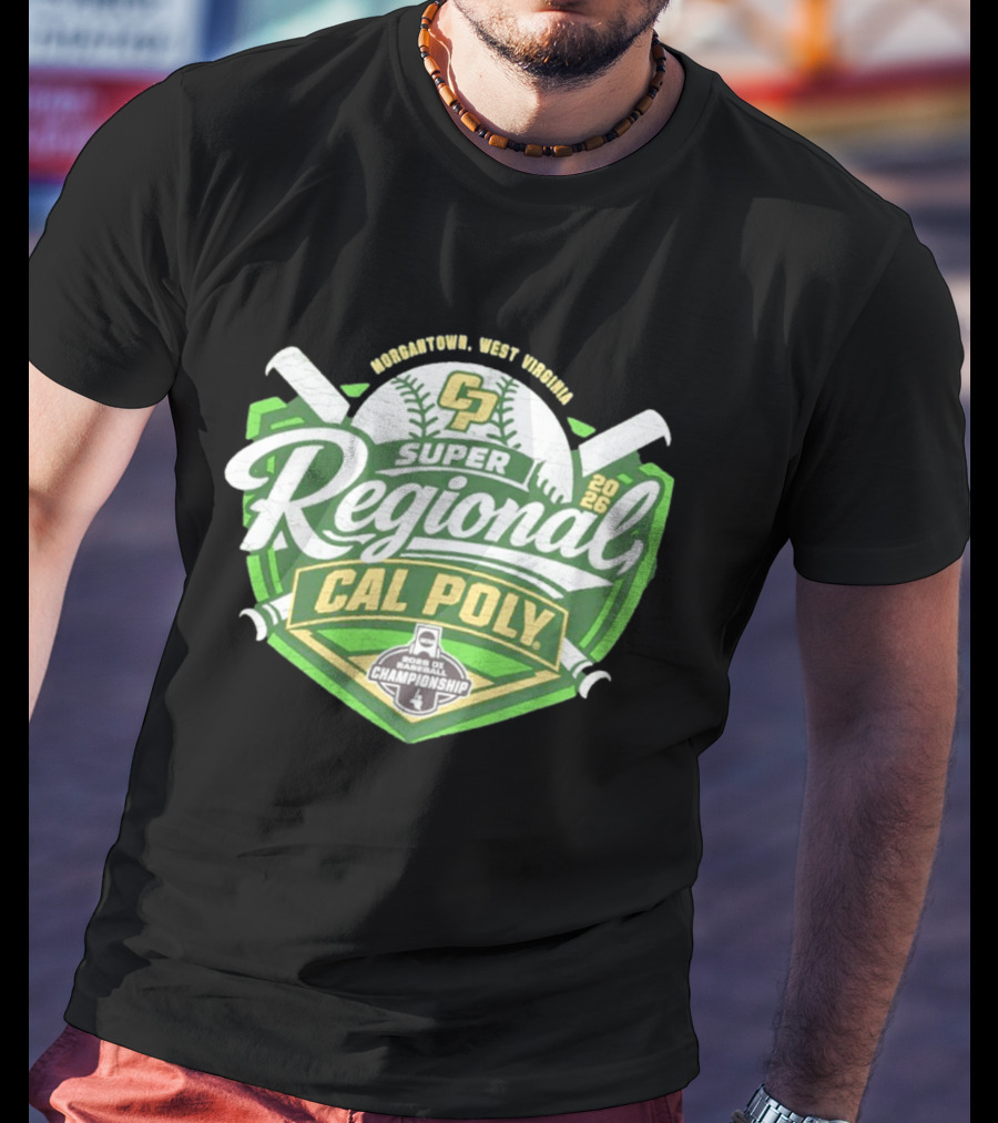 Cal Poly Baseball 2026 Morgantown West Virginia Super Regional NCAA Championship Bound T-Shirt