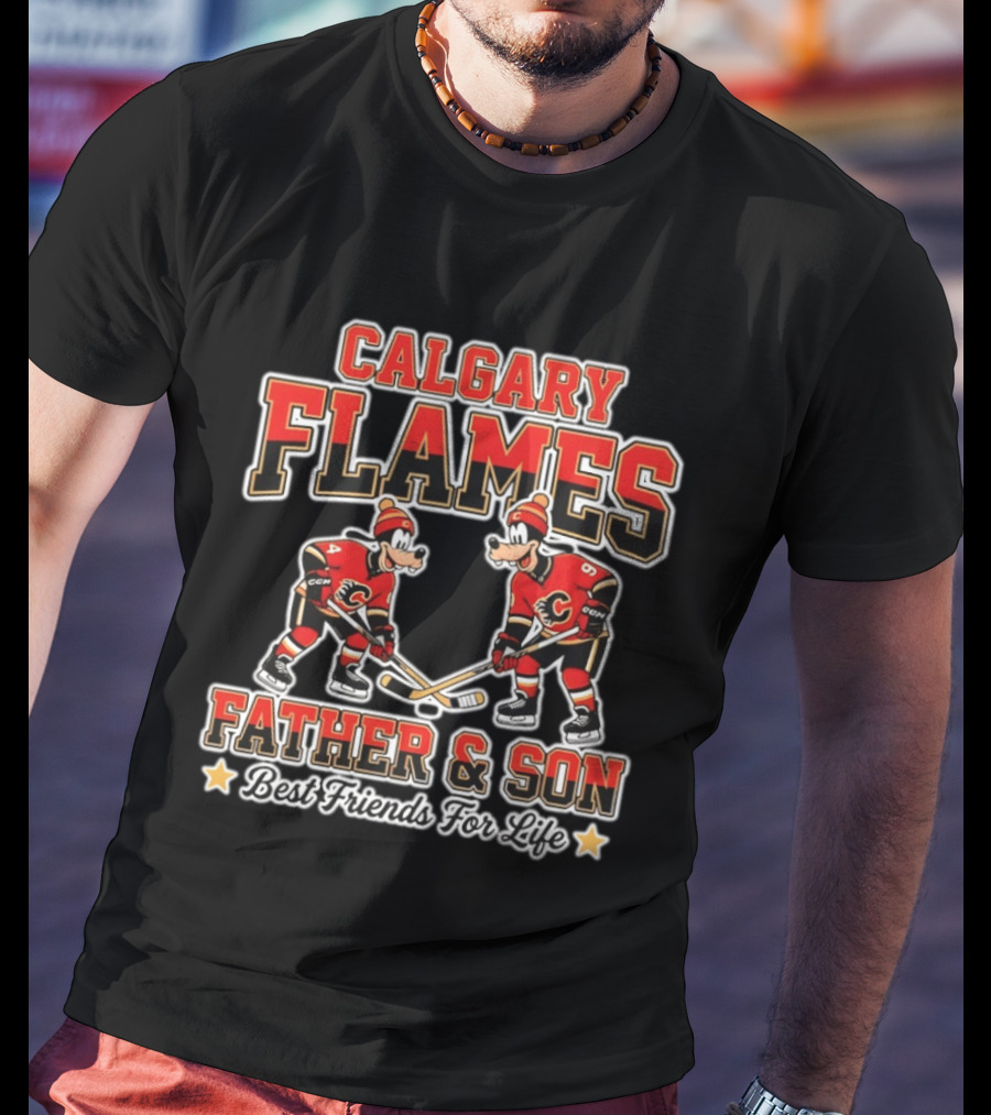 Calgary Flames Goofy Father And Son Best Friends For Life T-Shirt