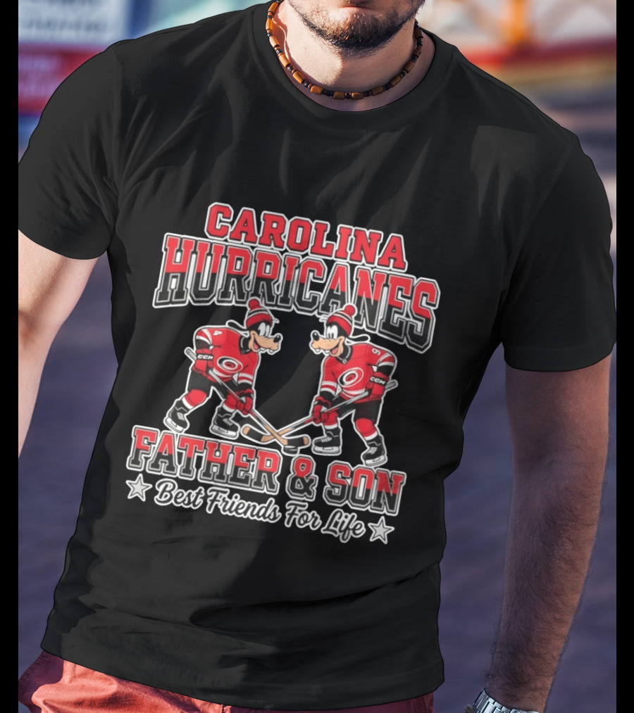 Carolina Hurricanes Father And Son Best Friends For Life Disney Goofy Hockey T-Shirt