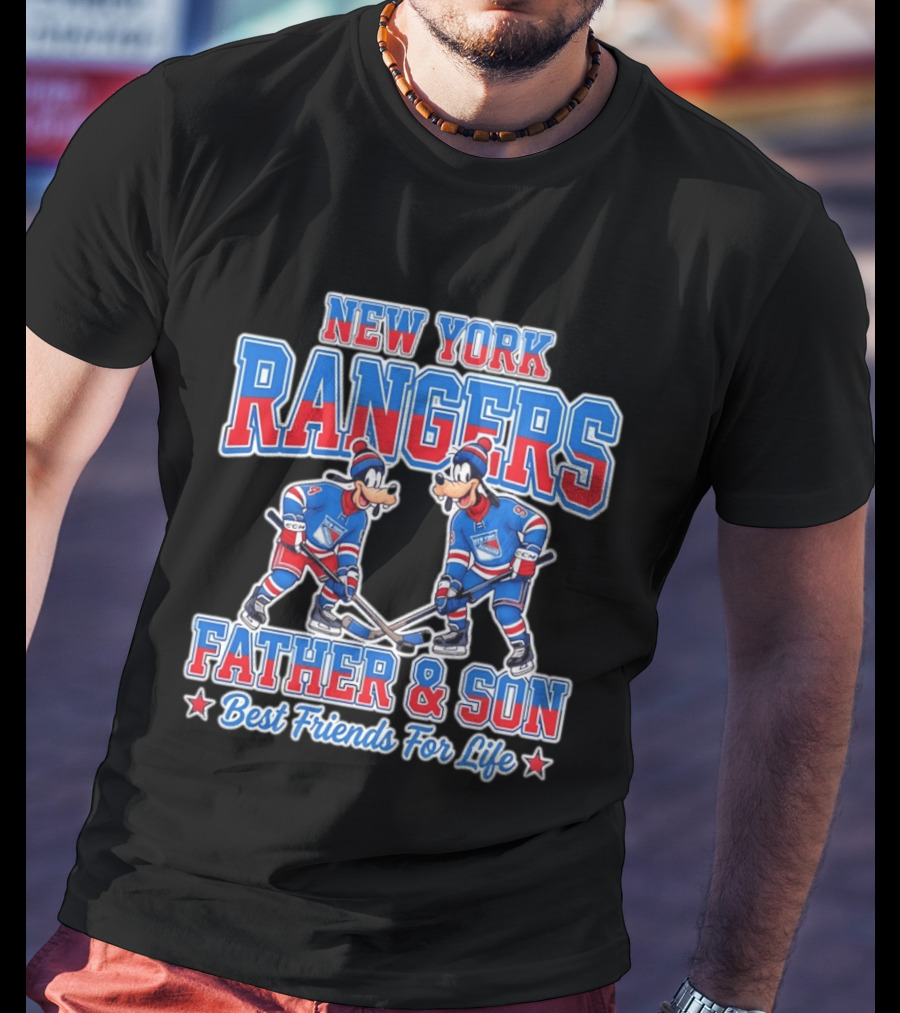 New York Rangers Goofy Father And Son Best Friends For Life T-Shirt