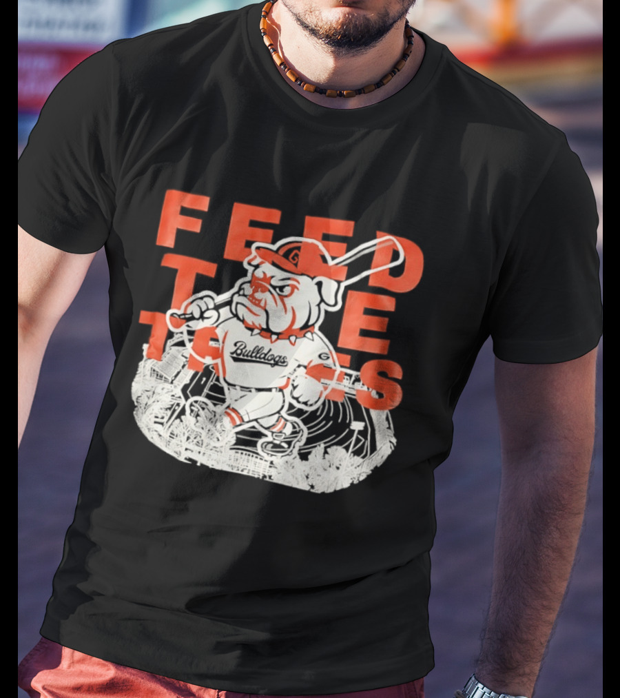 Feed The Tates Georgia Bulldogs Sanford Stadium Baseball T-Shirt