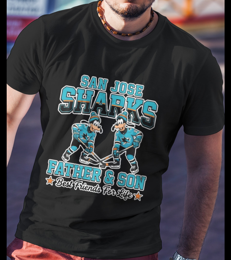 San Jose Sharks Disney Goofy Father And Son Best Friends For Life T-Shirt