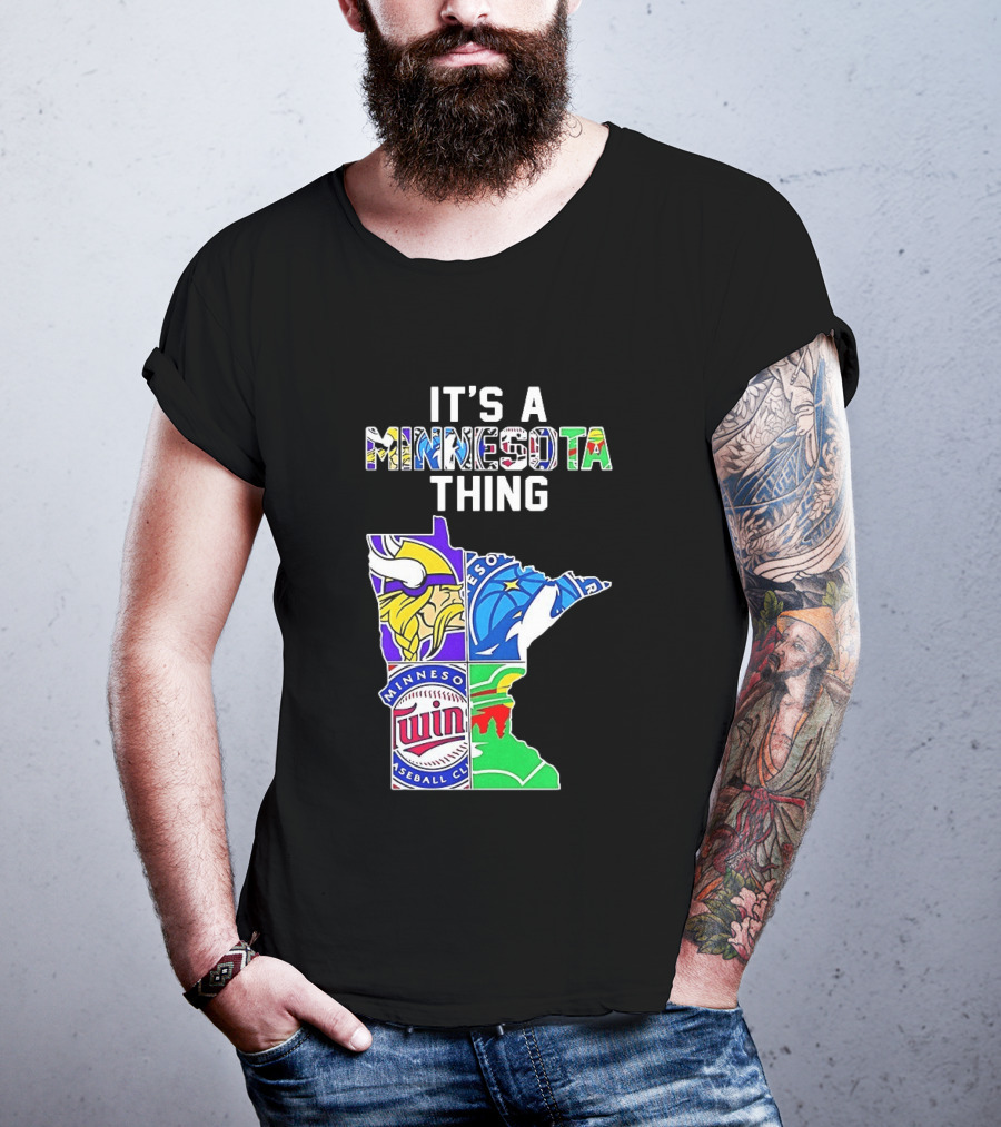 Minnesota Vikings Timberwolves Twins Wild It's A Thing State Map T-Shirt
