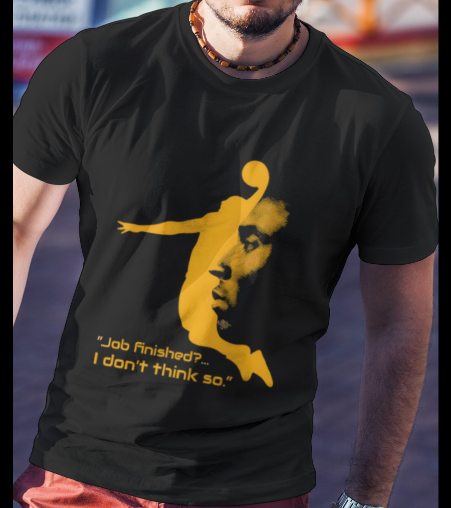 Kobe Bryant Black Mamba Job Finished I Don't Think So Basketball Dunk T-Shirt