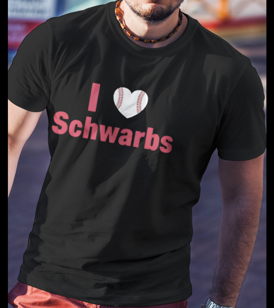 Philadelphia Phillies I Love Schwarbs Heart Baseball Kyle Schwarber MLB T-Shirt