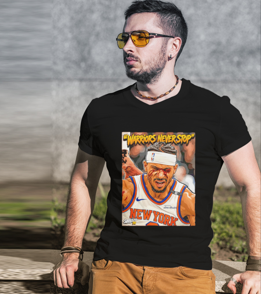 New York Knicks Josh Hart Warriors Never Stop Abu Dhabi Experience T-Shirt