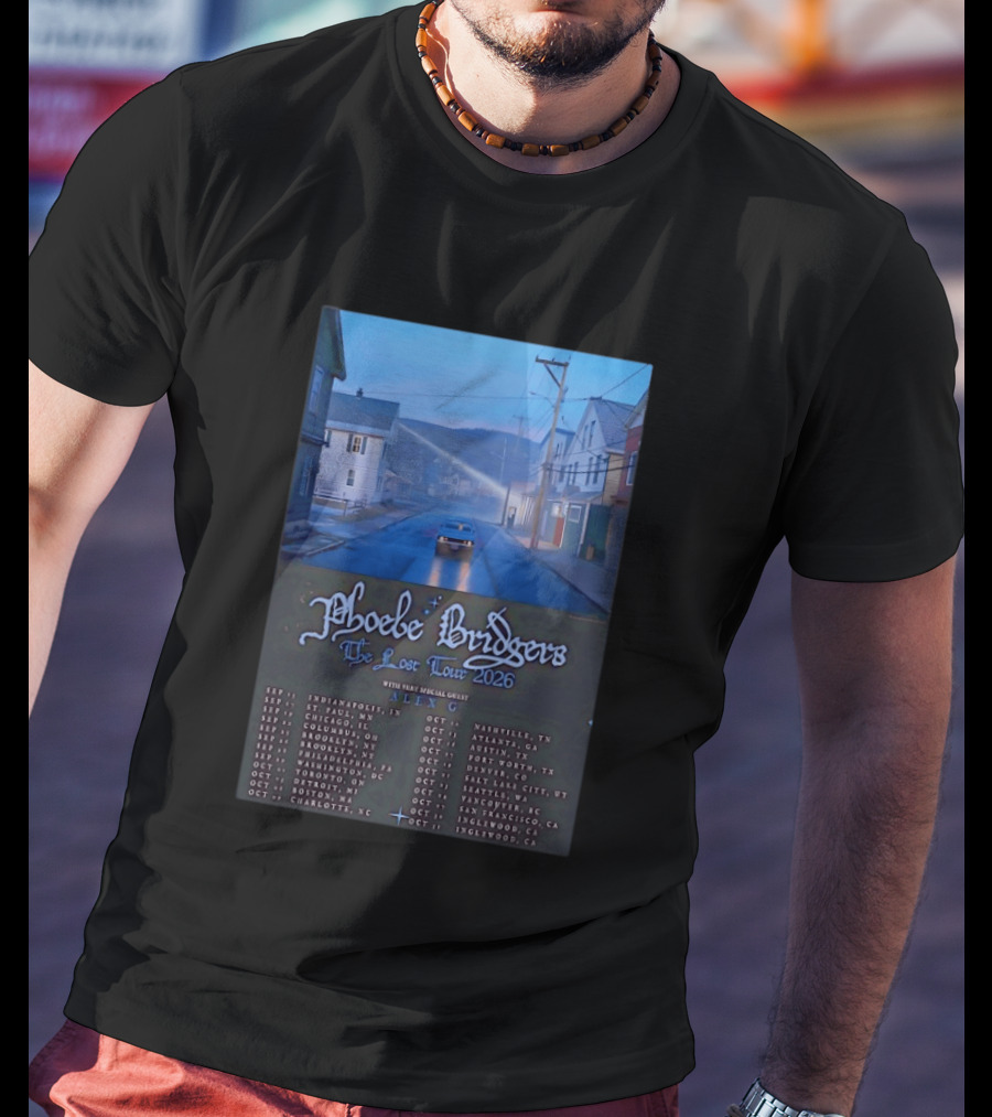 Phoebe Bridgers The Lost Tour 2026 With Alex G Concert Dates And Locations Indianapolis To Inglewood T-Shirt