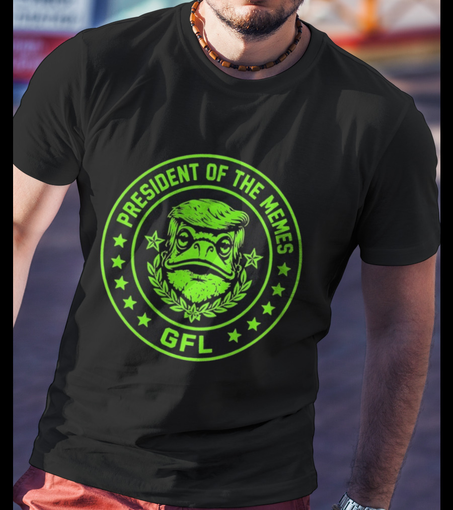 President Of The Memes GFL Donald Trump Bird T-Shirt