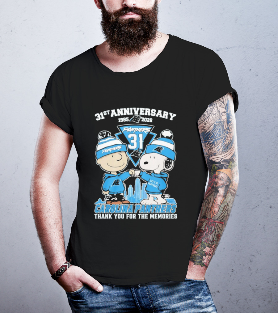 31st Anniversary Carolina Panthers Snoopy Charlie Brown 1995 2026 Let's Go Panthers Thank You For The Memories T-Shirt
