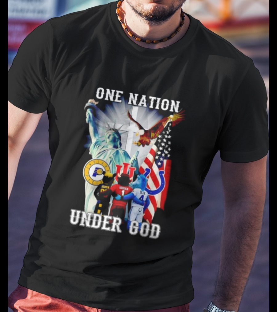 Indiana Hoosiers Indianapolis Colts Indiana Pacers One Nation Under God Statue Of Liberty American Flag T-Shirt