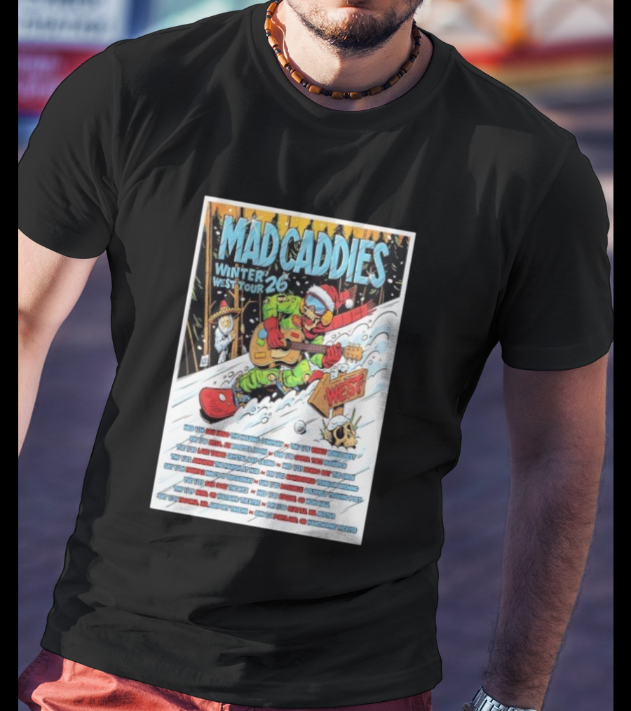 Mad Caddies Winter West Tour 26 Snowboarding Santa Skeleton Guitarist T-Shirt