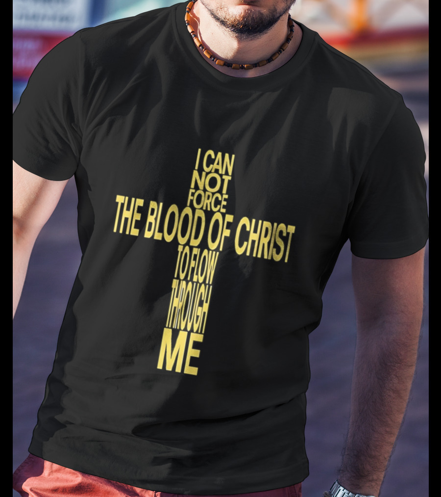 Immolation Band Here In After The Blood Of Christ I Cannot Force To Flow Through Me T-Shirt