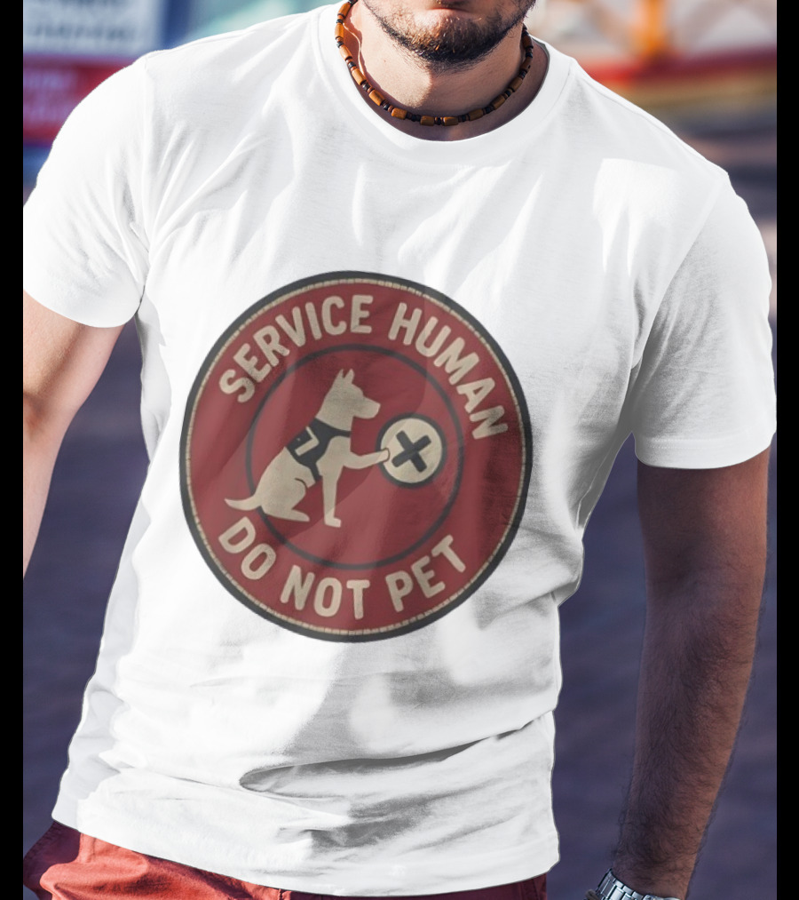Service Human Do Not Pet Dog Badge T-Shirt