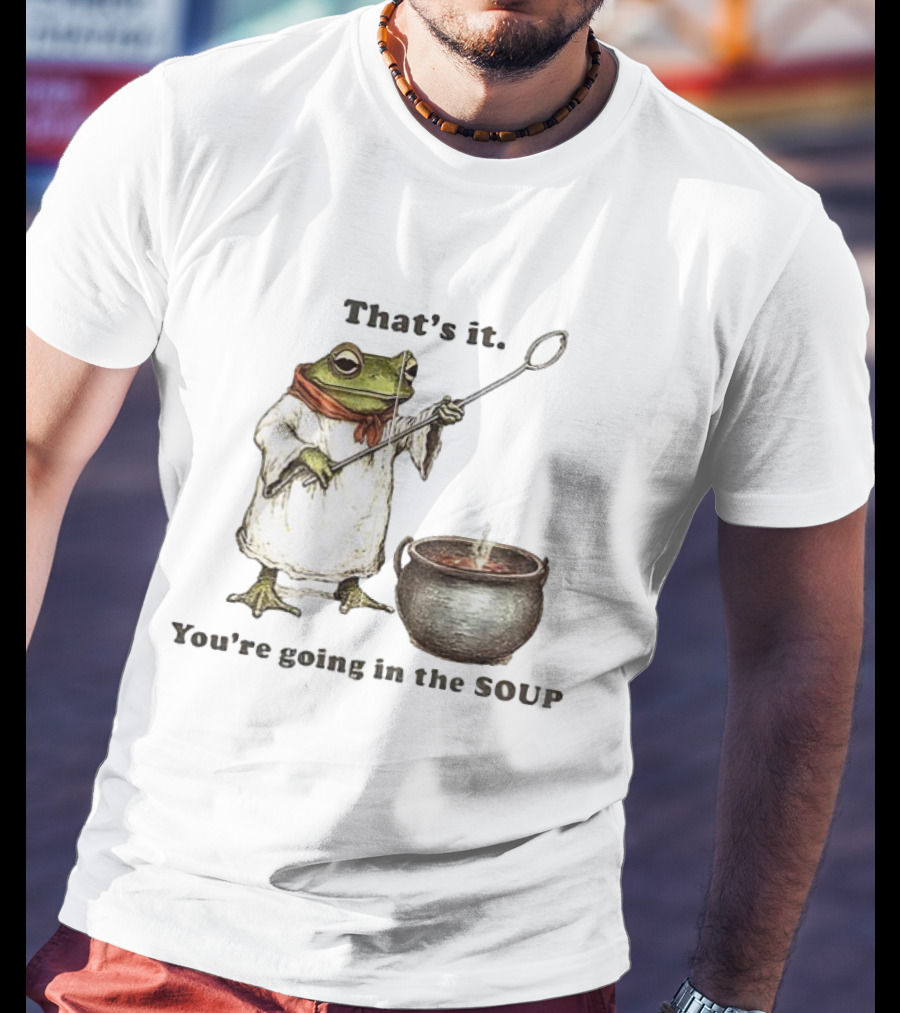 Weirdcore Meme Frog That's It You're Going In The Soup Nostalgic Aesthetic T-Shirt