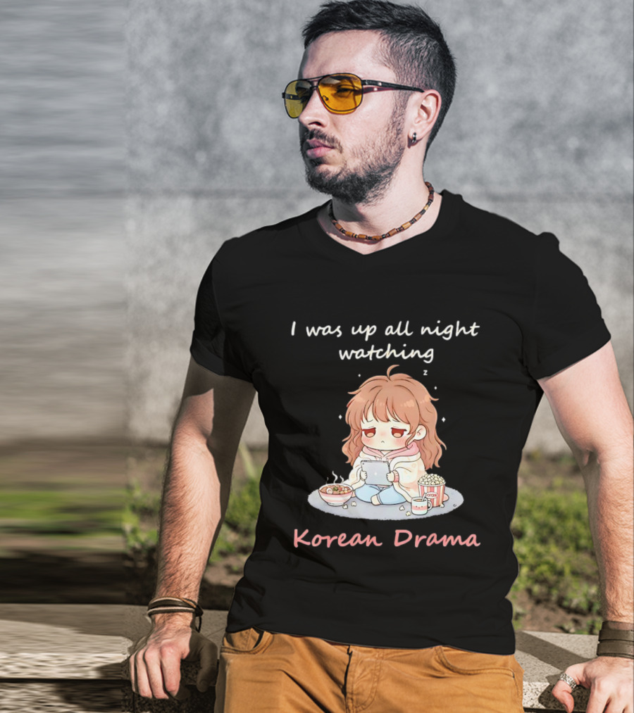 I'm Sorry, I Was Up All Night Ing Korean Drama Cute Girl Pajama Snack Scene T-Shirt