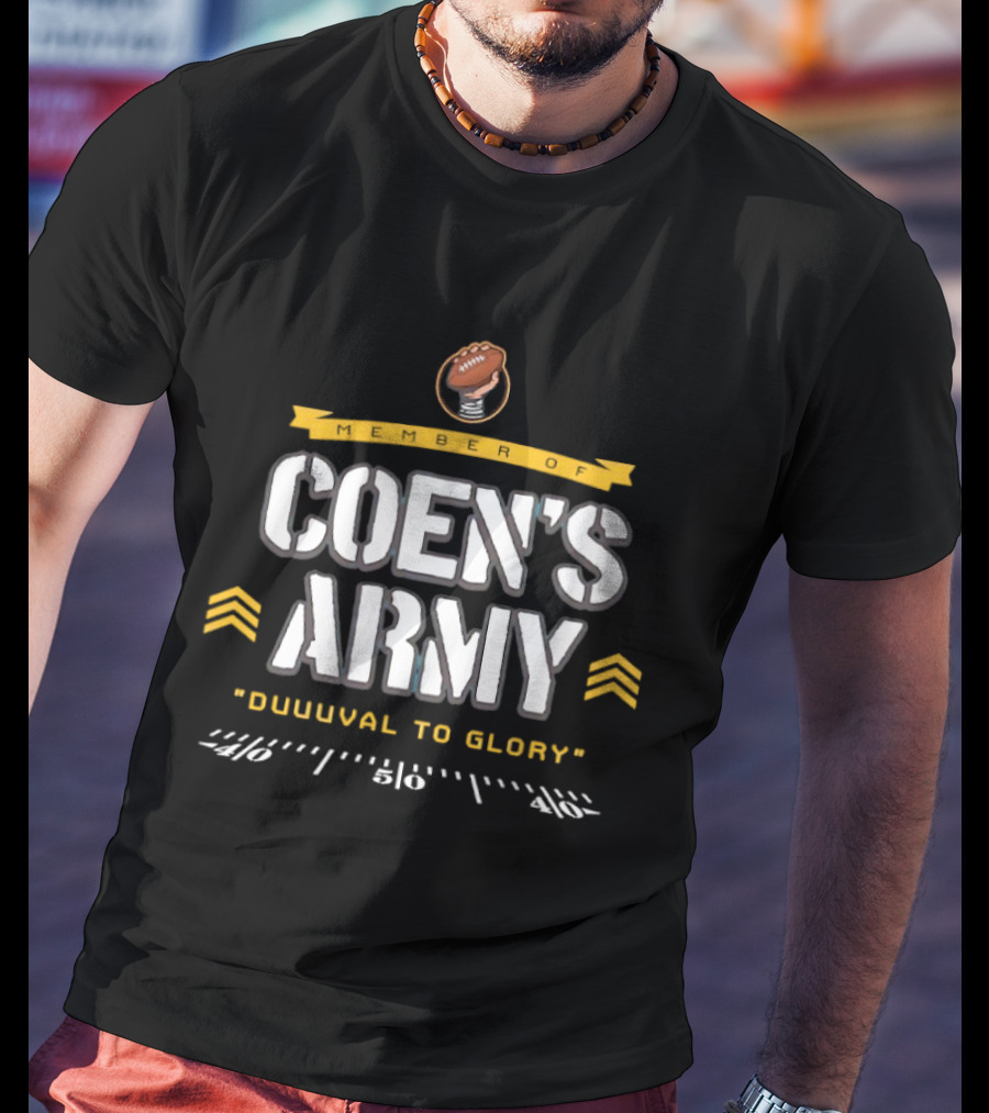 Coen's Army Duuuval To Glory Football Fan Spirit T-Shirt