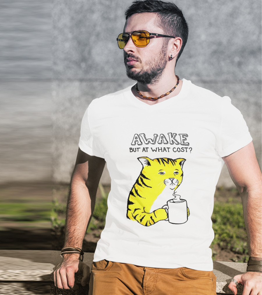 Awake At What Cost Tired Orange Cat Coffee T-Shirt