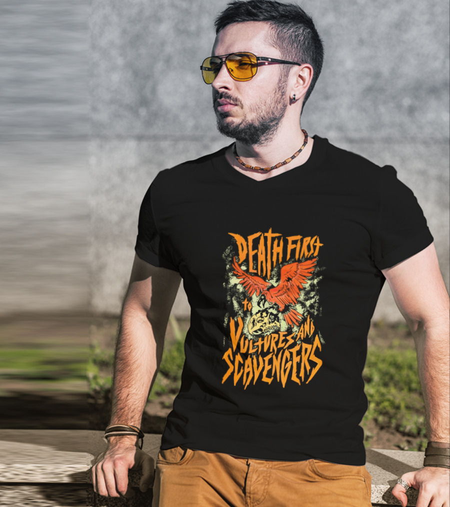 Death First To Vultures And Scavengers Skull And Vulture T-Shirt