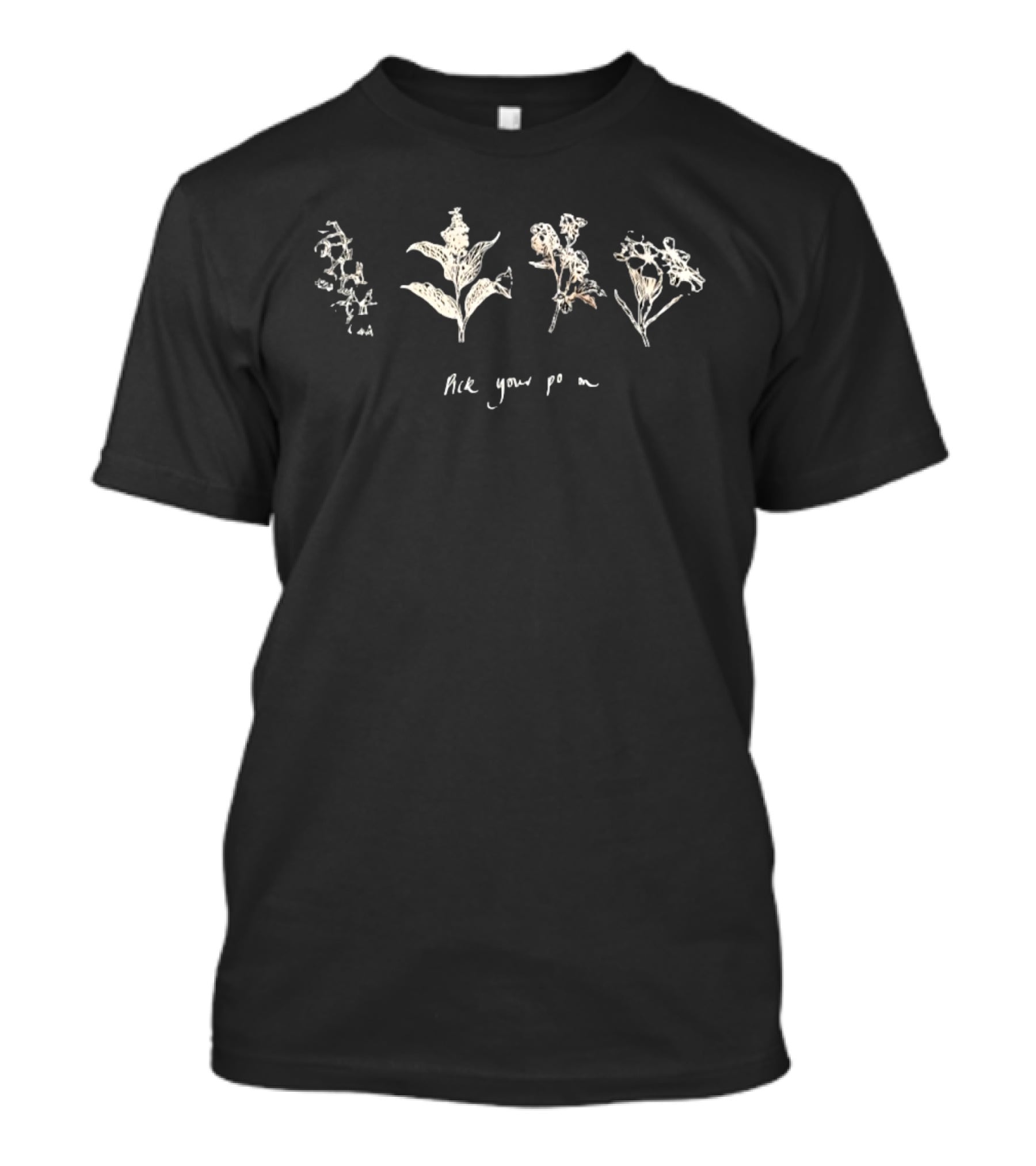 Pick Your Poison Botanical Illustrations T-Shirt