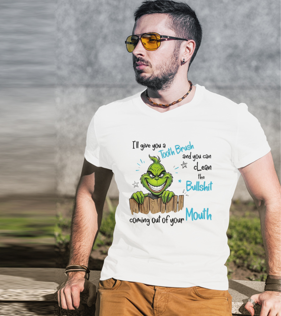Grinch Tooth Fairy And Bullets Stay Out Of My Mouth T-Shirt