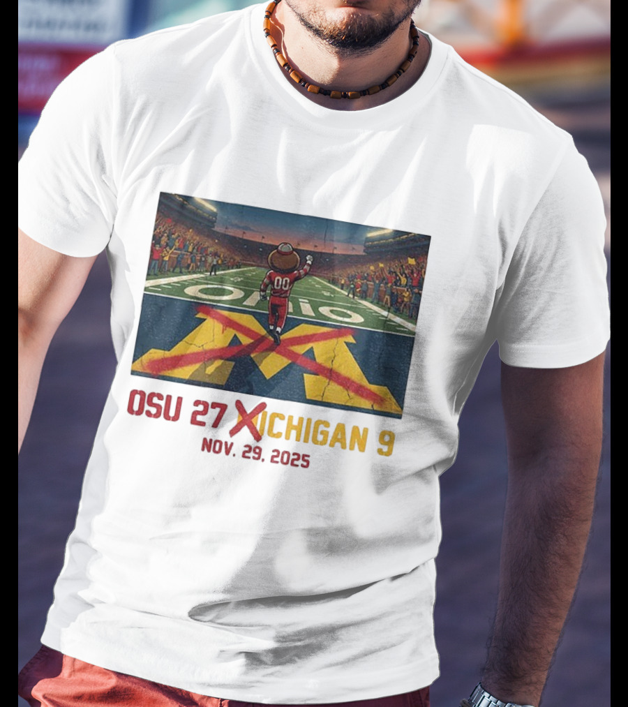 Brutus Ohio State Vs Michigan Erase The M OSU 27 Michigan 9 Nov 29 2025 T-Shirt